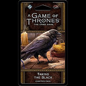 A Game of Thrones the card game Taking the Black Chapter Pack